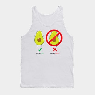 AvocaDO & AvocaDON'T Tank Top